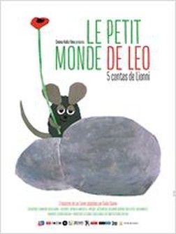 Le Petit monde de Leo : 5 contes de Lionni (2014)
