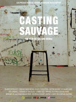Casting Sauvage (2014)