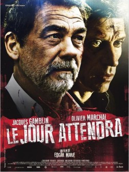 Le Jour attendra (2013)