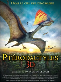 Ptérodactyles 3D : Dans le ciel des dinosaures (2011)