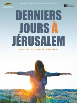 Derniers jours à Jérusalem (2010)