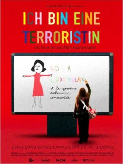 Ich bin eine terroristin (2011)