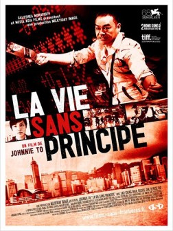 La Vie sans principe (2011)