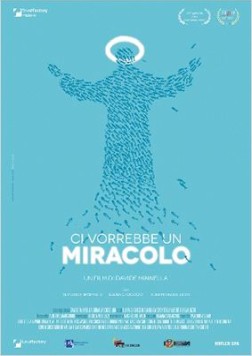 Il me faudrait un miracle (2014)