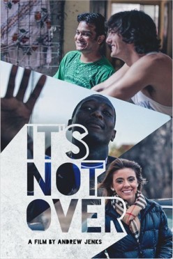 It's Not Over (2014)