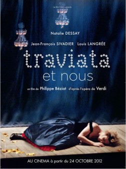 Traviata et nous (2012)