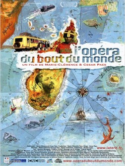 L'Opéra du bout du monde (2012)
