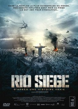 Rio Siege (2013)