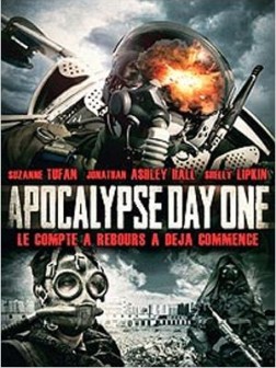 Apocalypse : Day One (2012)
