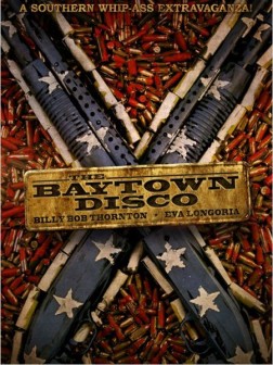 The Baytown Outlaws (Les hors-la-loi) (2012)