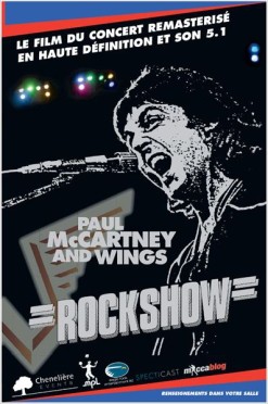 Rockshow - Paul McCartney and Wings (Chenelière Events) (2013)