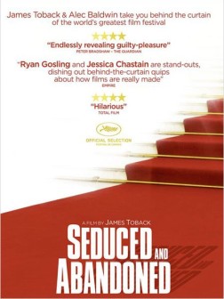Seduced and Abandoned (2013)