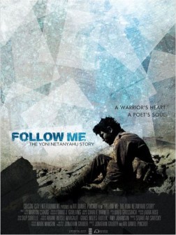 Follow Me: The Yoni Netanyahu Story (2012)