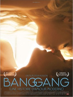 Bang Gang (une histoire d'amour moderne) (2014)