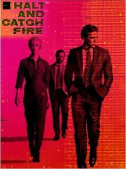 Halt and Catch Fire (Séries TV)