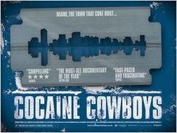 Cocaine Cowboys (Séries TV)