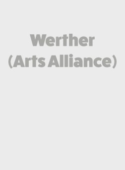 Werther (Arts Alliance) (2016)
