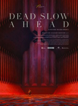 Dead Slow Ahead (2015)