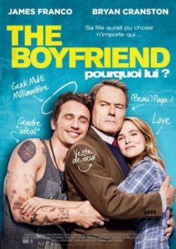 The Boyfriend - Pourquoi lui ? (2016)