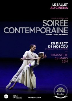 Soirée contemporaine (Bolchoï-Pathé Live) (2017)