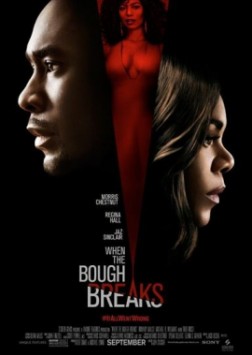 When The Bough Breaks (2016)