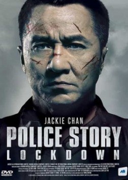 Police Story : Lockdown (2013)