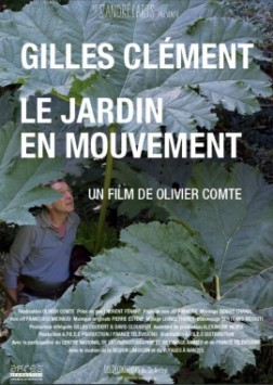 Gilles Clément, Le Jardin en mouvement (2016)