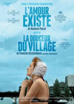 L'Amour existe / La douceur du village (2016)