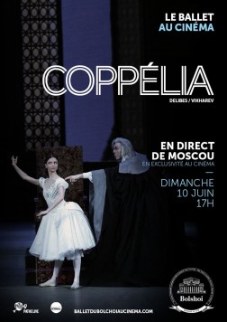 Coppélia (Bolchoï-Pathé Live) (2018)