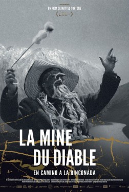 La Mine du diable. En camino a la Rinconada (2023)