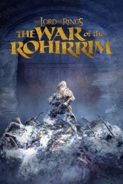 The Lord Of The Rings: The War Of the Rohirrim (2024)