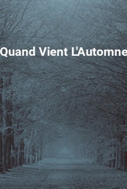 Quand vient l’automne (2024)