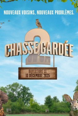 Chasse gardée 2 (2025)